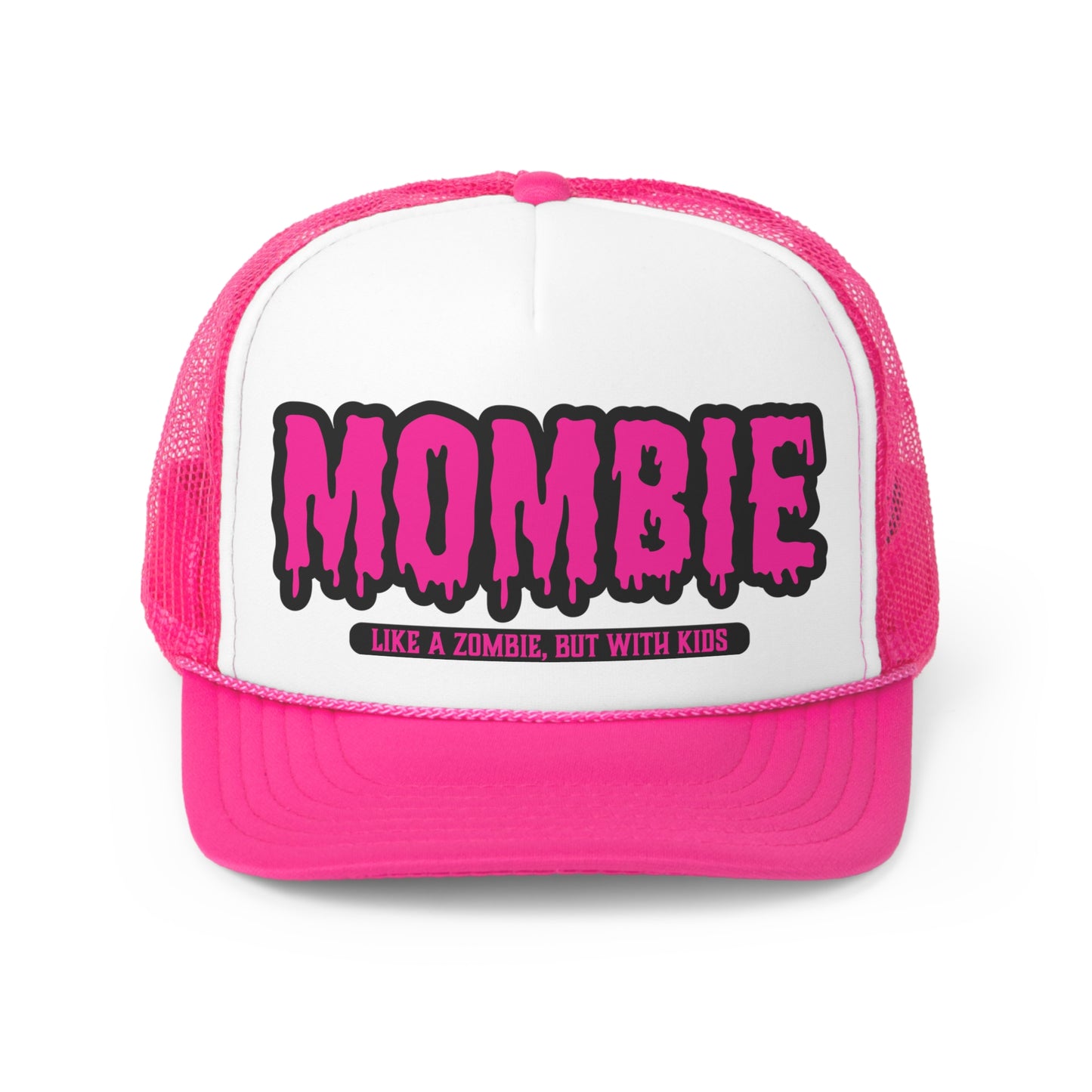 A Pink Mombie Halloween Trucker Hat featuring black and pink text: "Mombie - Like a zombie, but with kids.