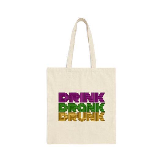 "Drink Drank Drunk" Mardi Gras Cotton Canvas Tote Bag