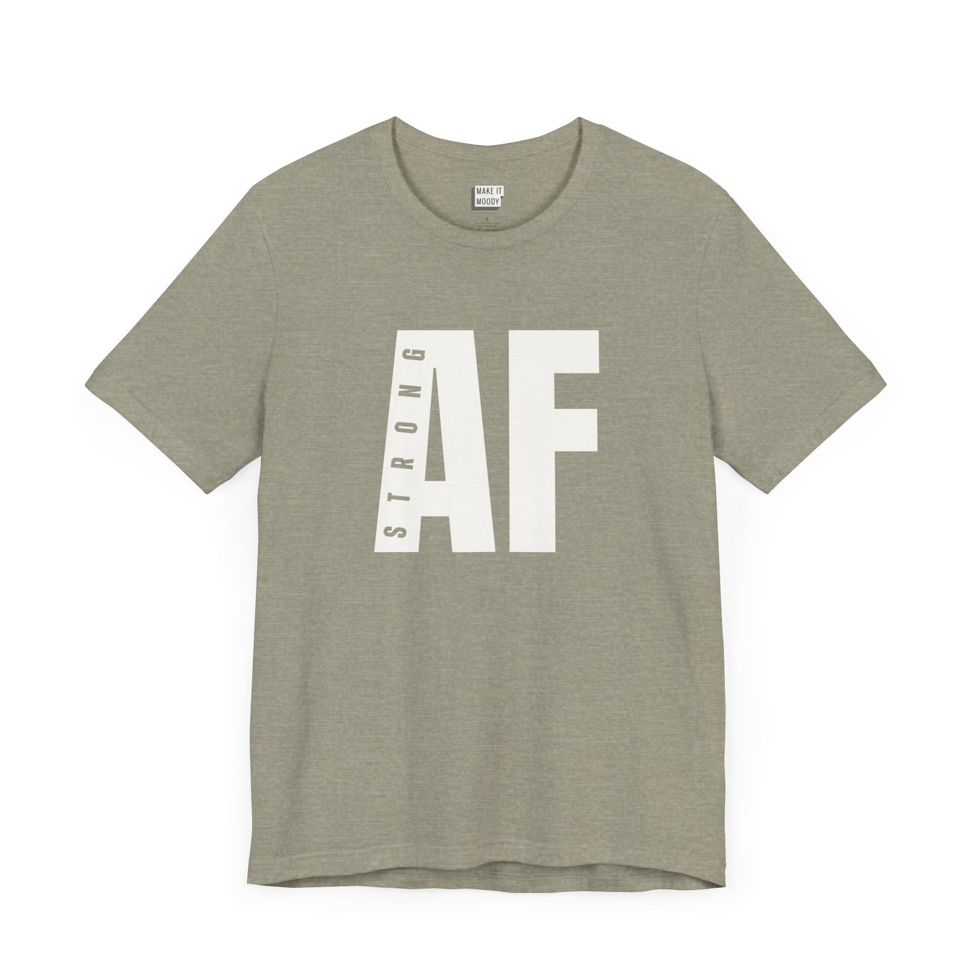 gym t shirt in stone that says STRONG AF in bold white lettering