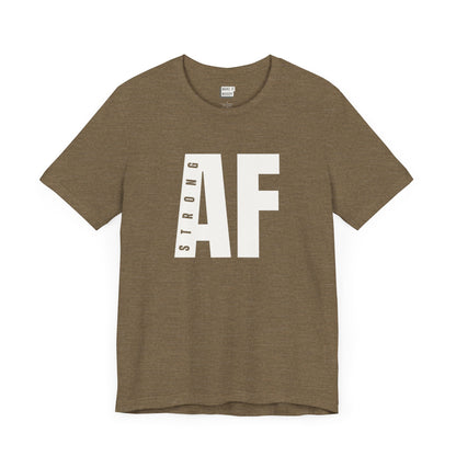 gym t shirt in olive that says STRONG AF in bold white lettering