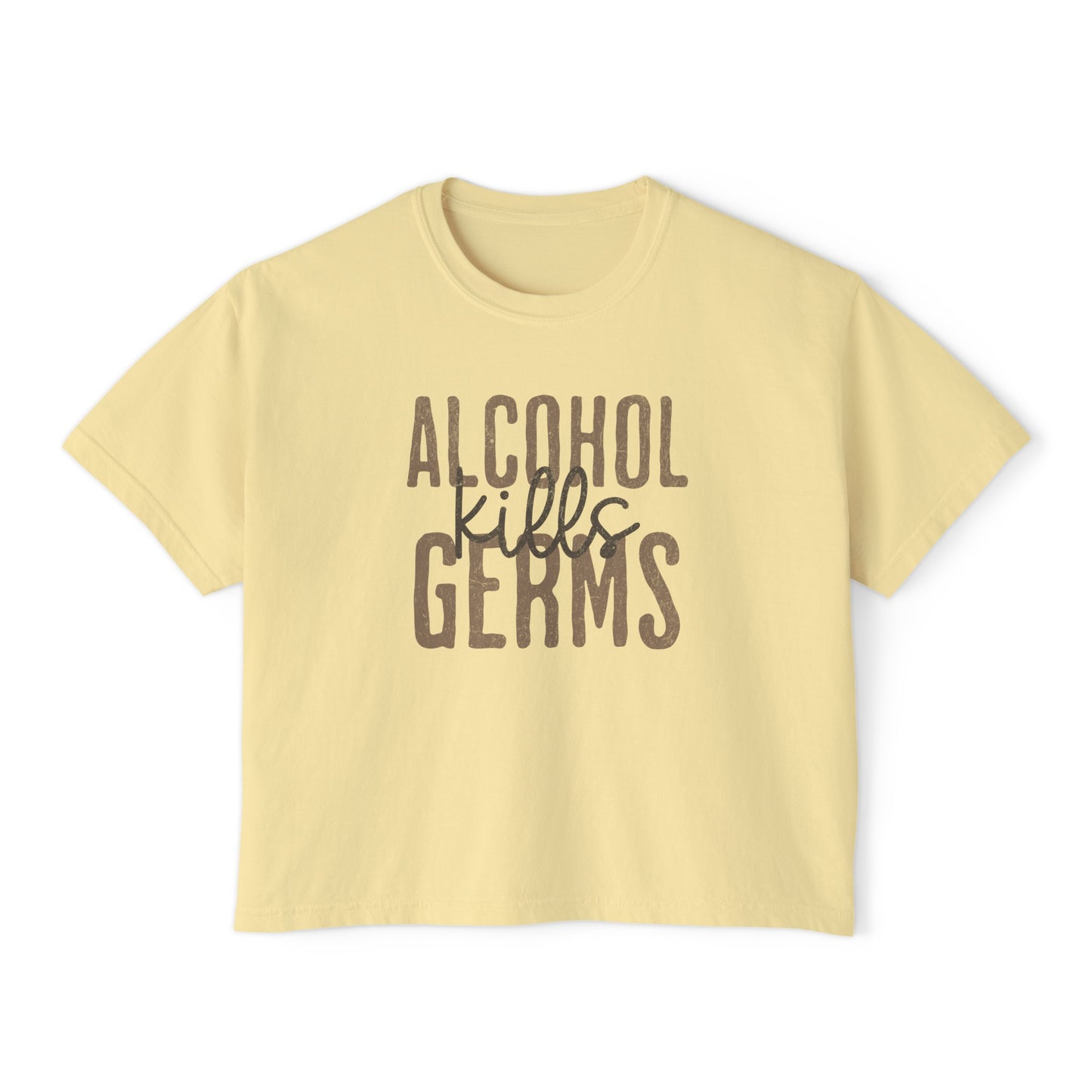 yellow cropped drinking t-shirt for women that says ALCOHOL KILLS GERMS 