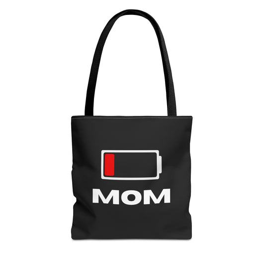 Mom Battery Low - Mom Tote Bag