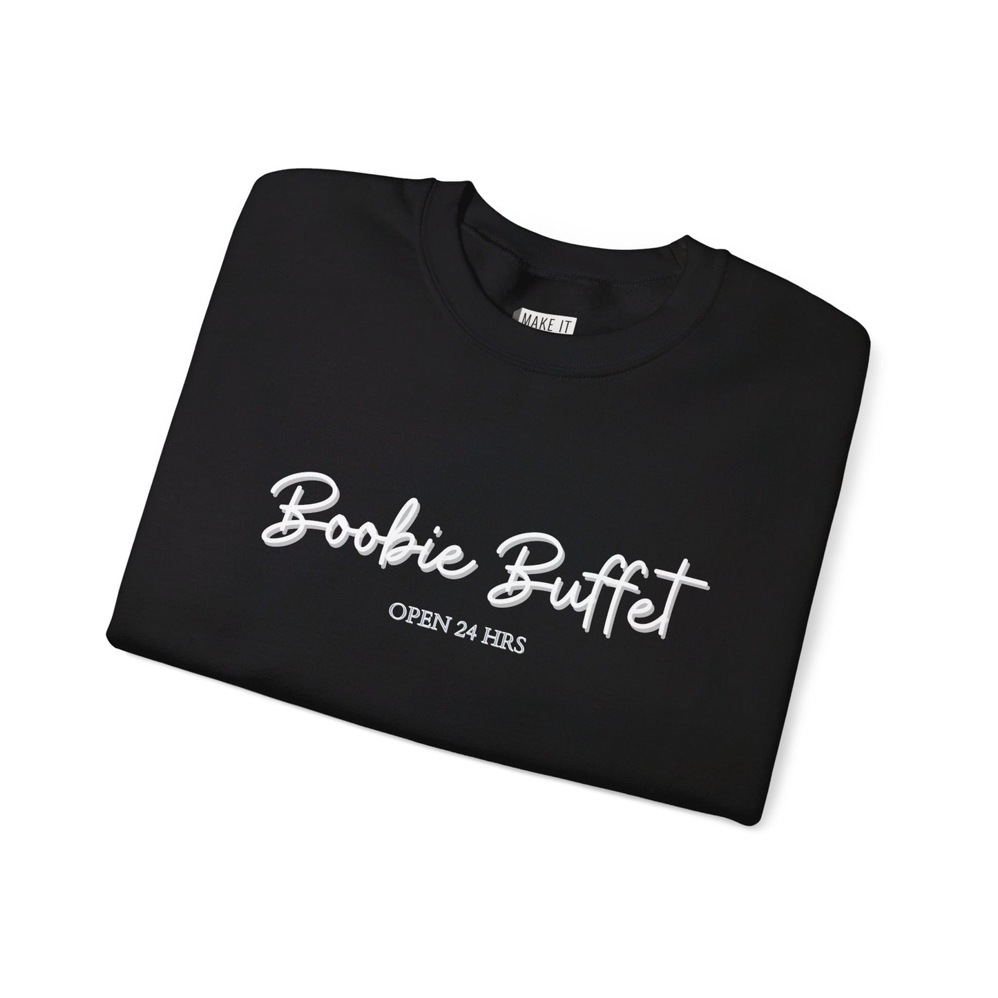 breastfeeding sweatshirt that says BOOBIE BUFFET OPEN 24 HOURS on the front in script lettering.