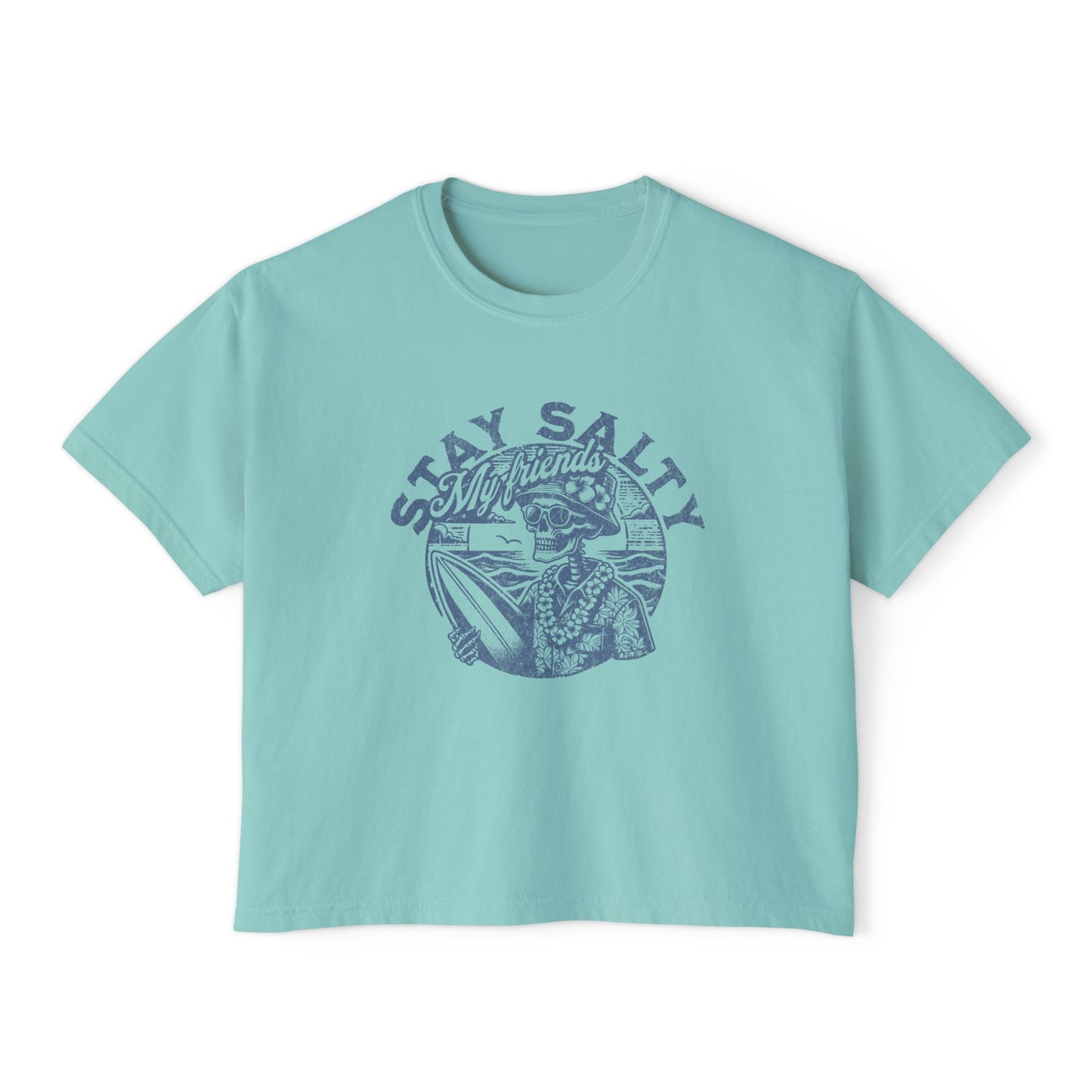 "Stay Salty, My Friends" - Women's Boxy Tee