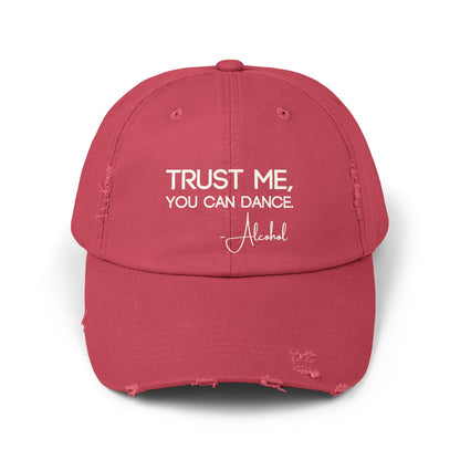 Red drinking hat that says TRUST ME, YOU CAN DANCE - Alcohol. 