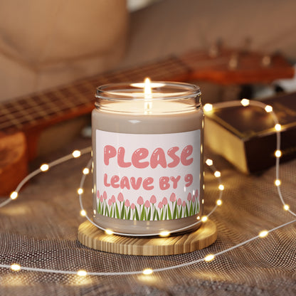 "Please Leave By 9" Scented Soy Candle, 9oz