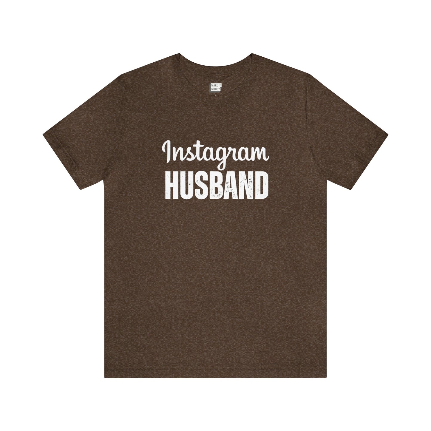 "Instagram Husband" Tee