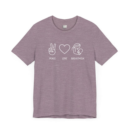 Heather purple breastfeeding t-shirt that says PEAVE LOVE BREASTMILK.