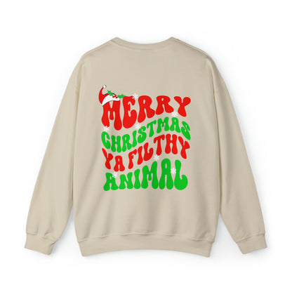 "Merry Christmas Ya Filthy Animal" Christmas Crewneck Sweatshirt