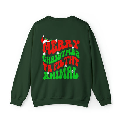 "Merry Christmas Ya Filthy Animal" Christmas Crewneck Sweatshirt