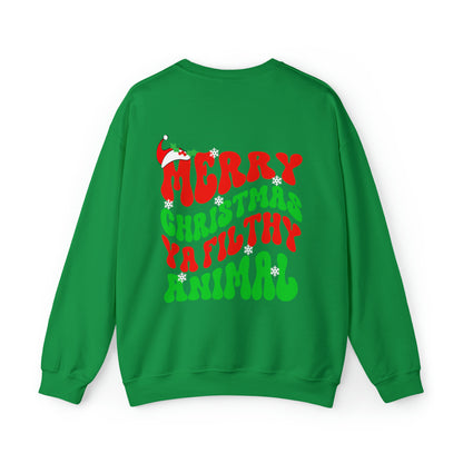 "Merry Christmas Ya Filthy Animal" Christmas Crewneck Sweatshirt