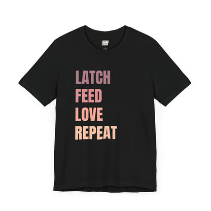 Black breastfeeding t-shirt with the words LATCH FEED LOVE REPEAT in bold pink gradient text.