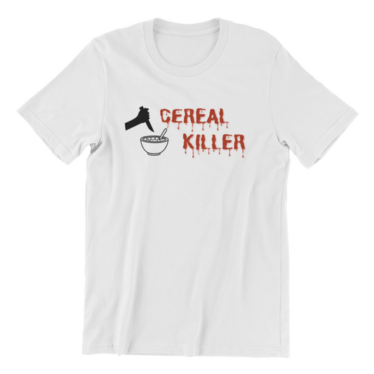 funny t shirt that says cereal killer
