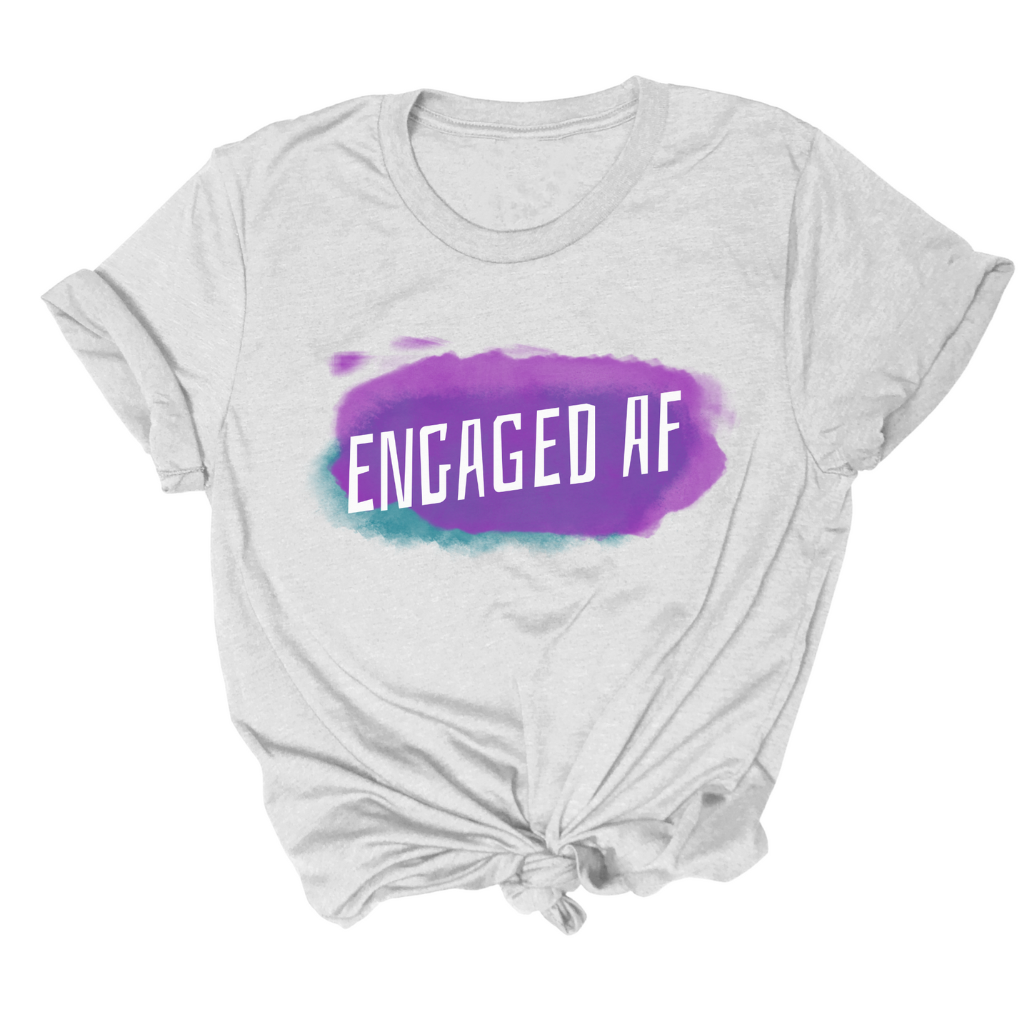 Engaged AF Tee