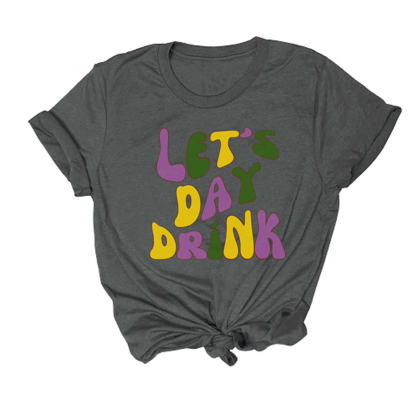 Let's Day Drink Tee