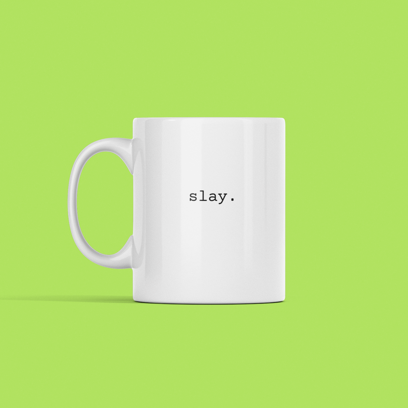 Slay Mug featuring the word "slay." in black text, showcased against a vibrant lime green backdrop.