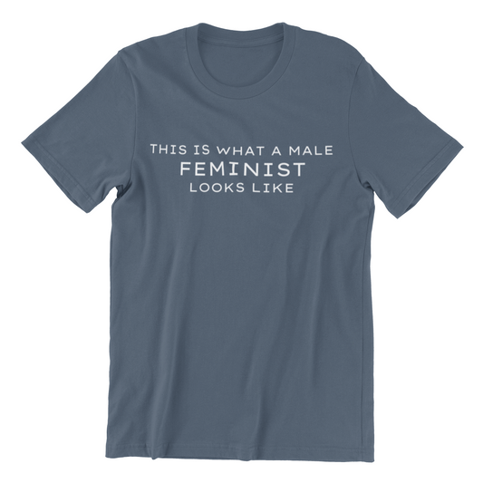 This Is What A Male Feminist Looks Like Tshirt