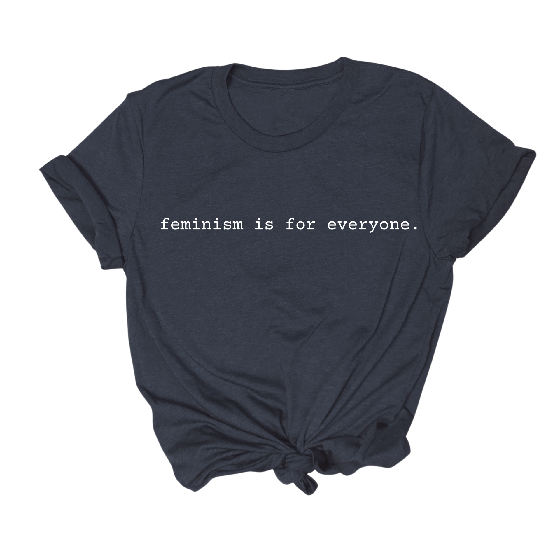 feminism is for everyone tshirt