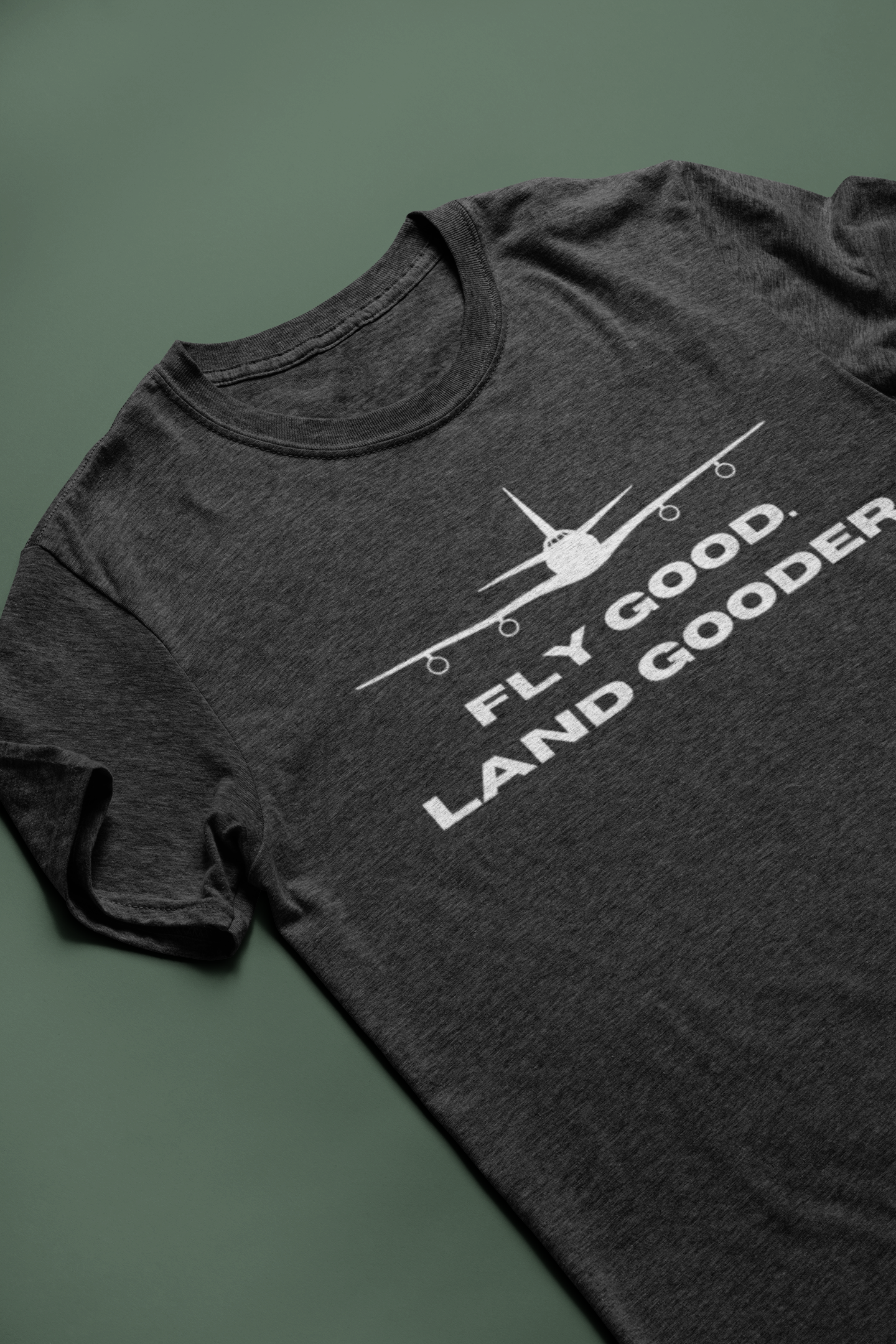 Fly Good Land Gooder Tee