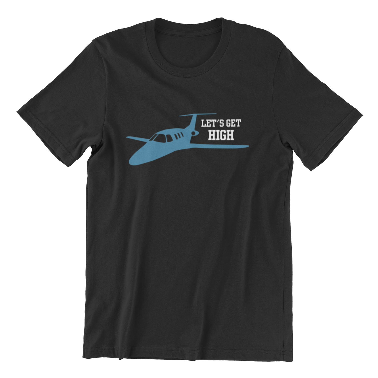 The Let's Get High Tee (Black) features a blue airplane graphic and the text "LET'S GET HIGH" on the front.